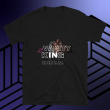 Load image into Gallery viewer, &quot;Vanity King &quot; Short-Sleeve Unisex T-Shirt