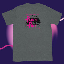 Load image into Gallery viewer, &quot;Paint the Town Pink&quot; Short-Sleeve Unisex T-Shirt