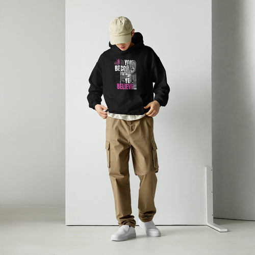 BELIEVE Unisex Hoodie